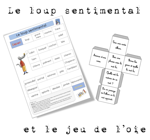 Le jeu de l'oie : le loup sentimental 