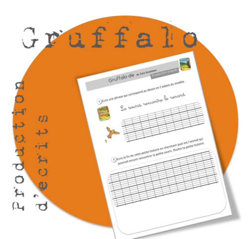 Production d'écrits : Gruffalo