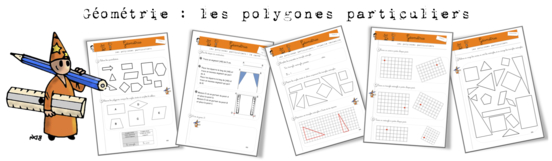 Géométrie: Les polygones particuliers. Exercices