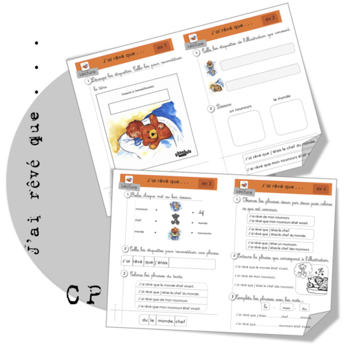 J'ai rêvé que ... exercices CP- Ribambelle