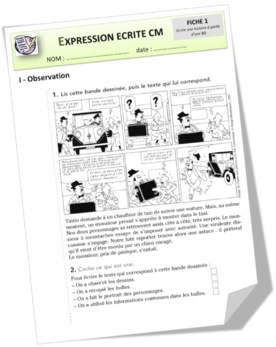 Expression Ecrite CM : Rédiger une lettre et écrire une histoire à partir d'une BD.