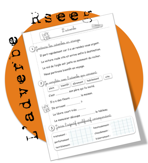 Exercice français : l'adverbe